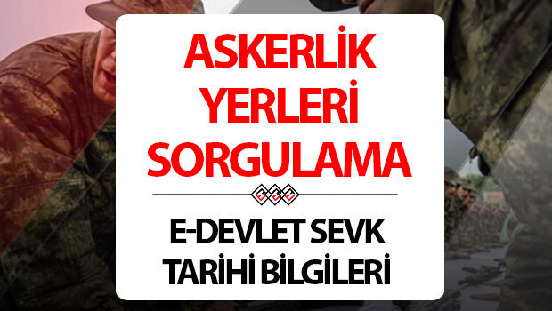 askerlik yerleri 2025 kasim sorgulama ekrani e devlet msb askerlik yerleri ne zaman aciklanacak nasil ogrenilir kasim celbi askerlik siniflandirma sonuclari belli oldu mu dKOn7pEs.jpg